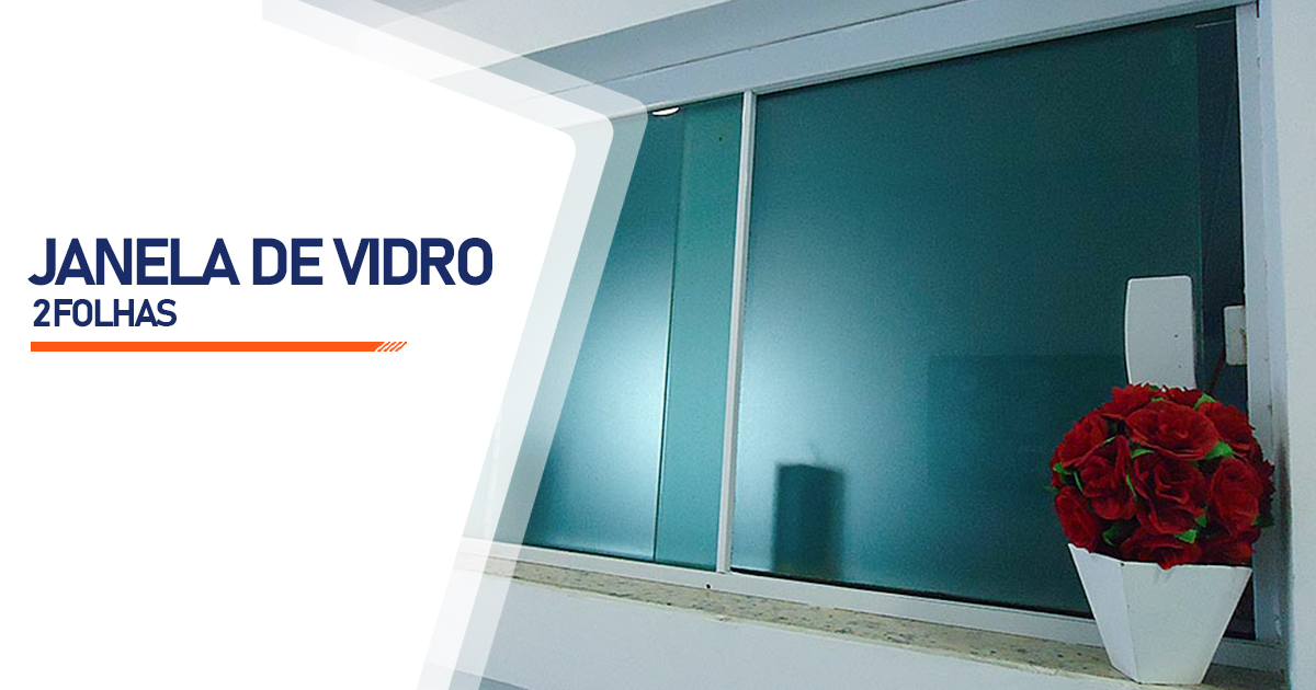 Janela De Vidro 2 Folhas Fortaleza Aldeota CE