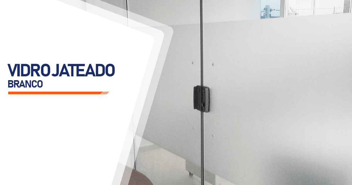 Vidro Jateado Branco Fortaleza Jardim América CE